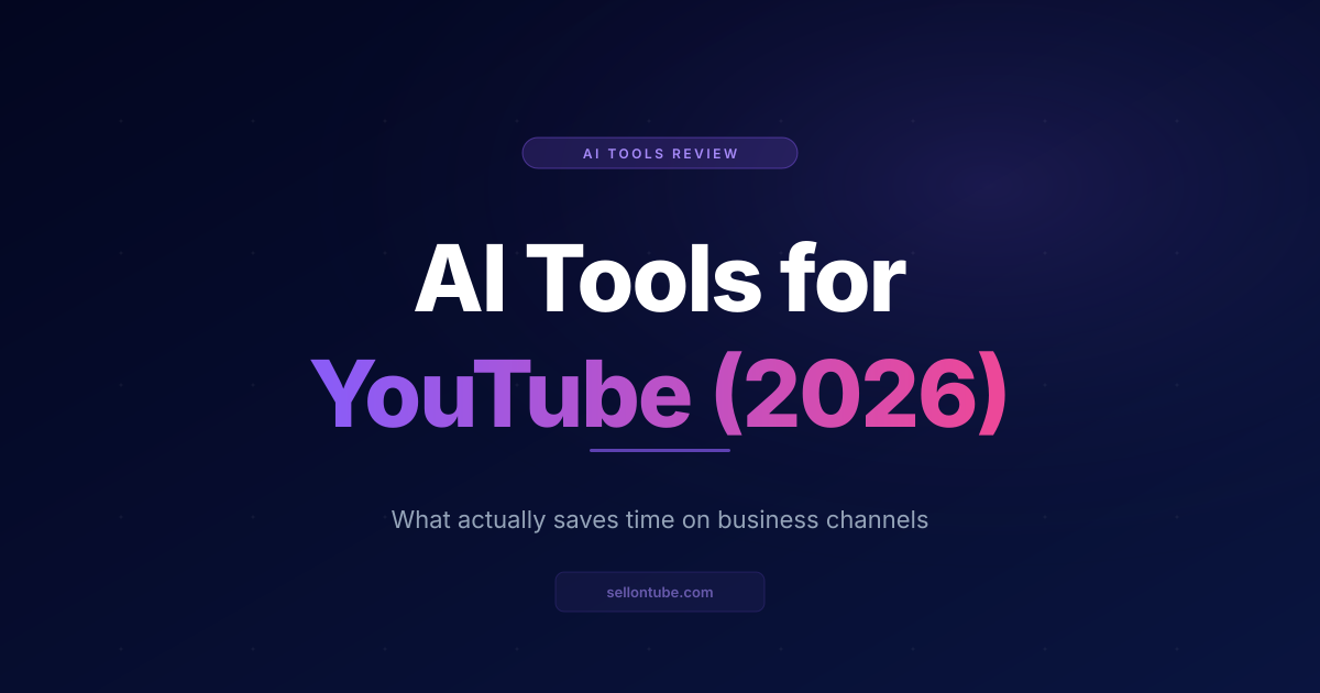 AI Tools for YouTube: What Actually Saves Time (2026)